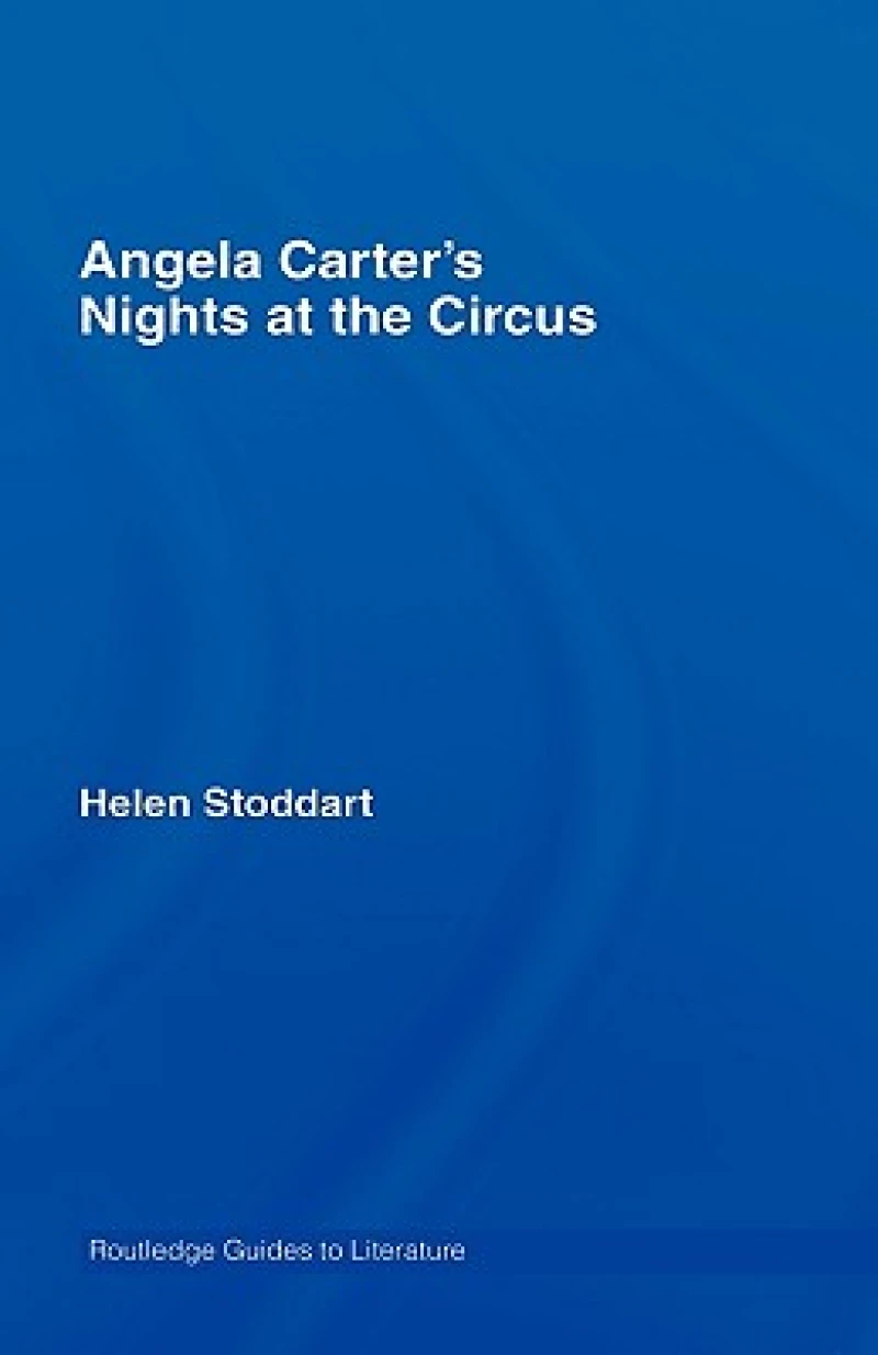 Angela Carter's Nights at the Circus