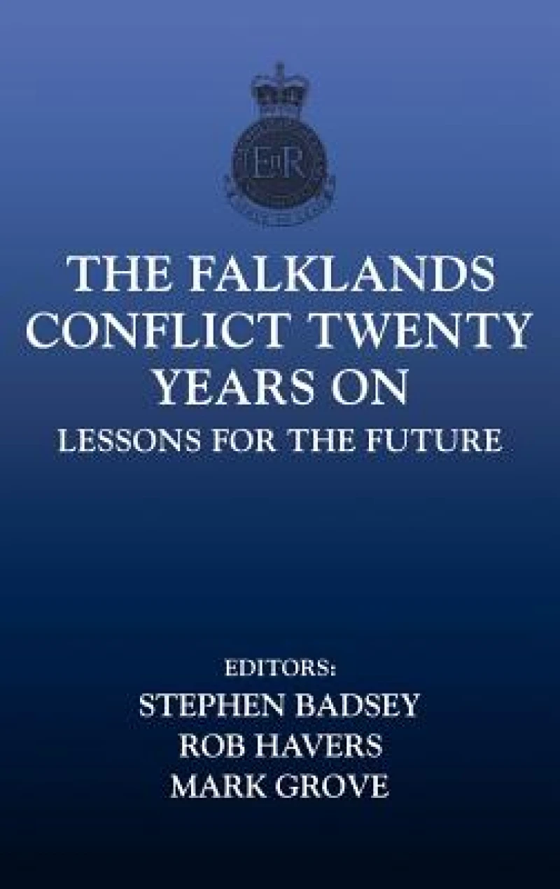 The Falklands Conflict Twenty Years On