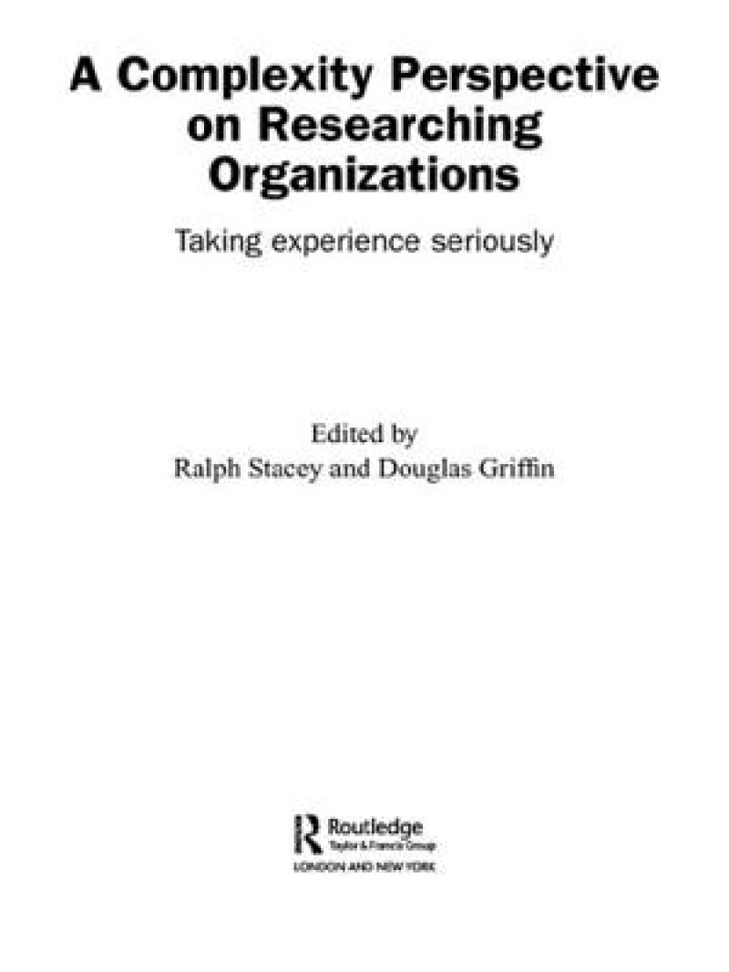 A Complexity Perspective on Researching Organisations