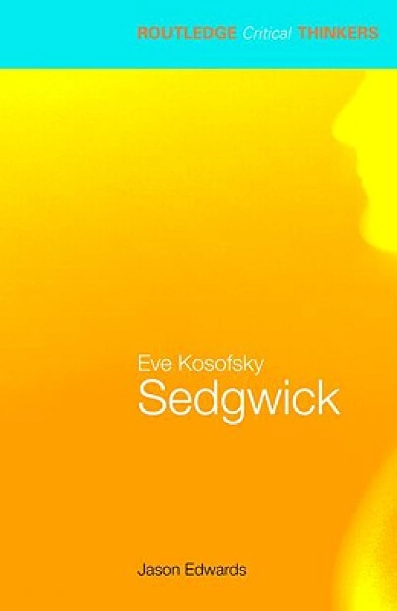 Eve Kosofsky Sedgwick