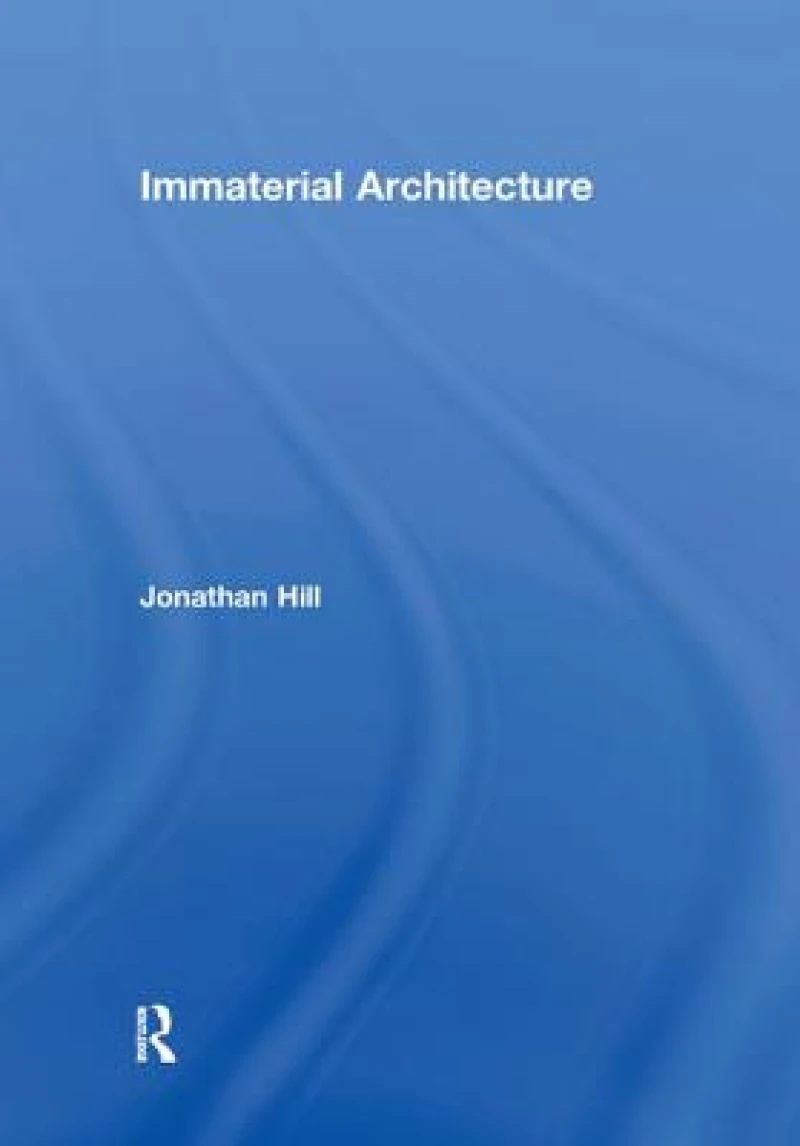 Immaterial Architecture