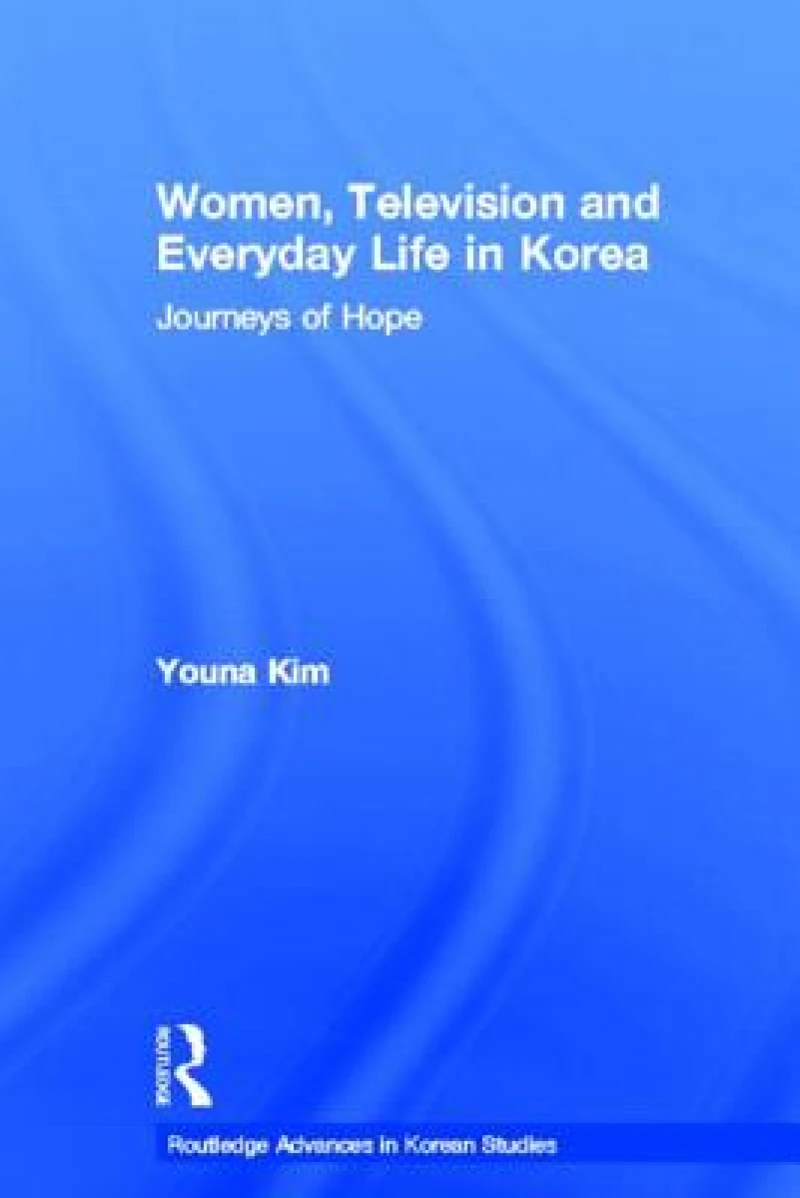 Women, Television and Everyday Life in Korea
