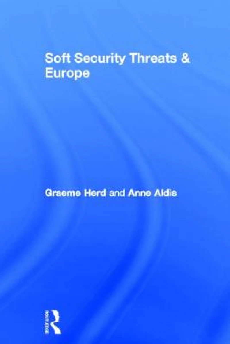 Soft Security Threats & Europe