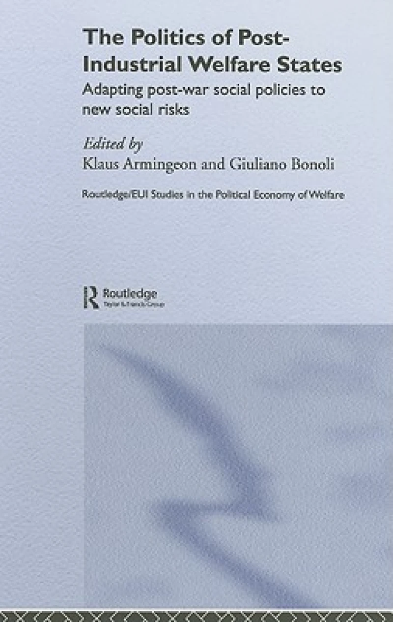 The Politics of Post-Industrial Welfare States