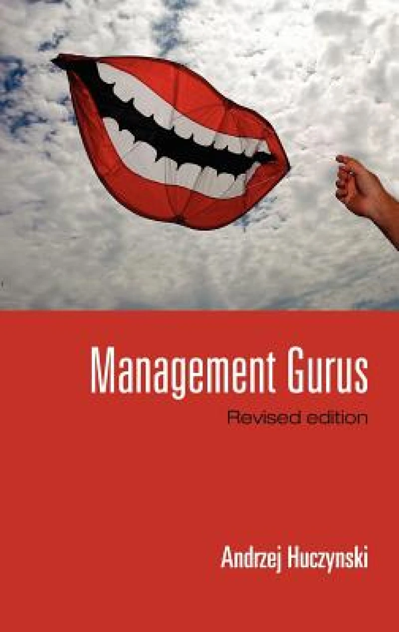 Management Gurus, Revised Edition