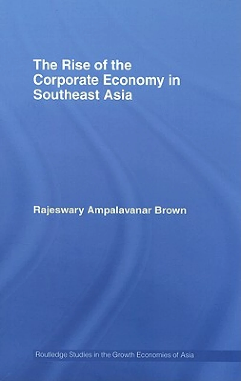 The Rise of the Corporate Economy in Southeast Asia