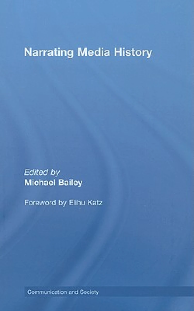 Narrating Media History