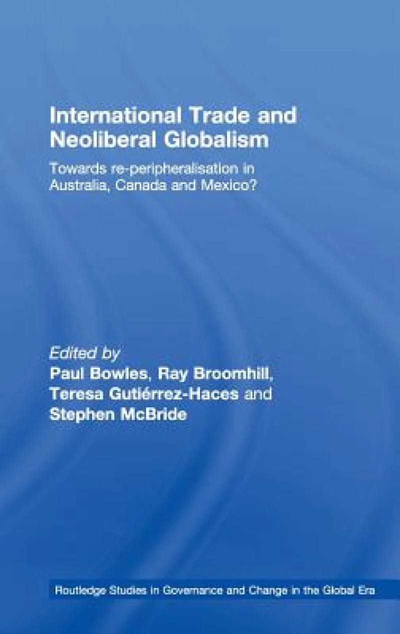 International Trade and Neoliberal Globalism