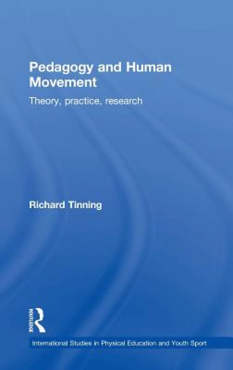 Pedagogy and Human Movement
