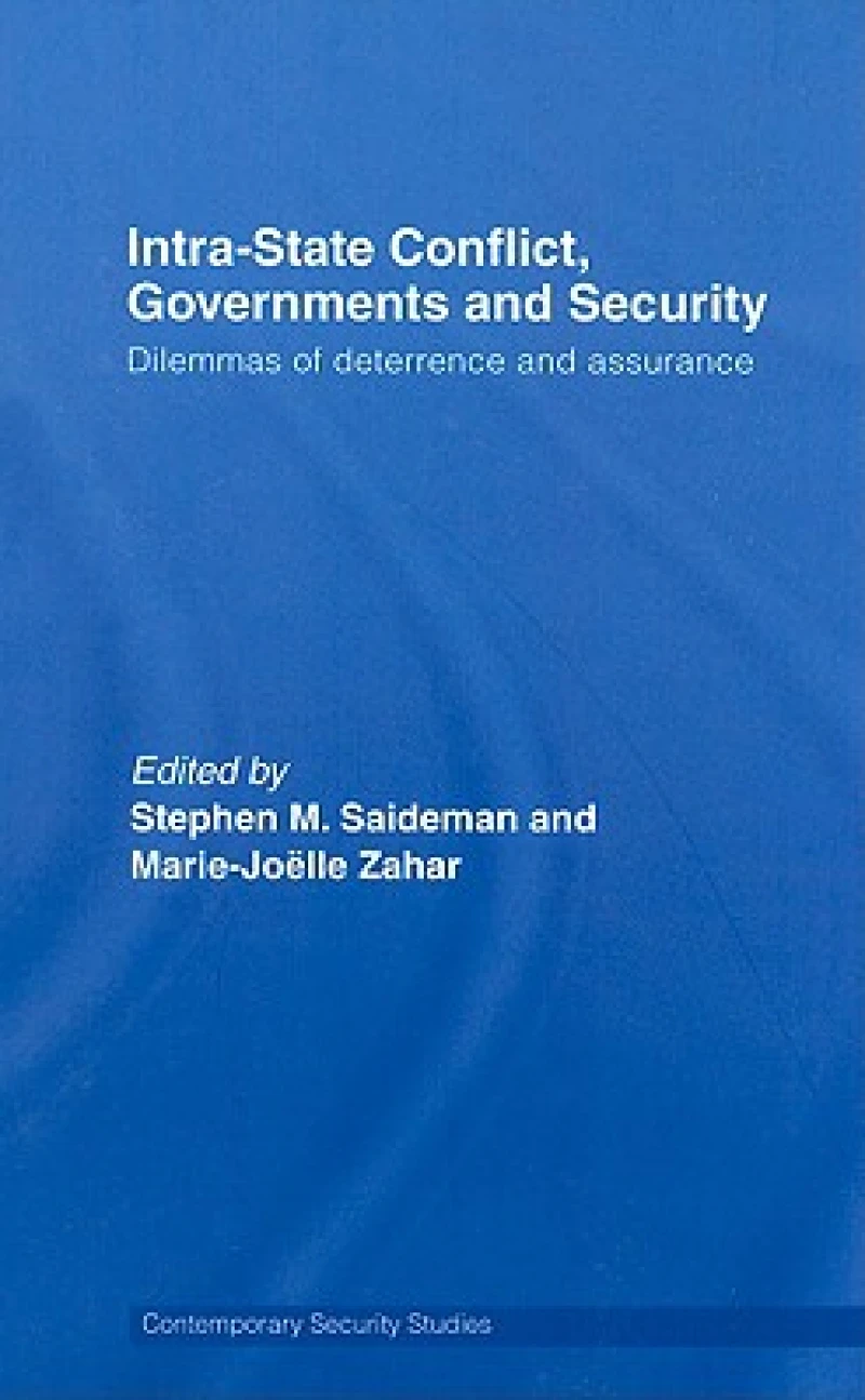 Intra-State Conflict, Governments and Security