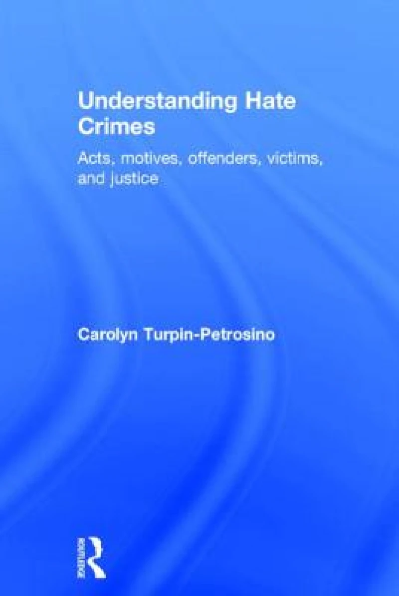 Understanding Hate Crimes