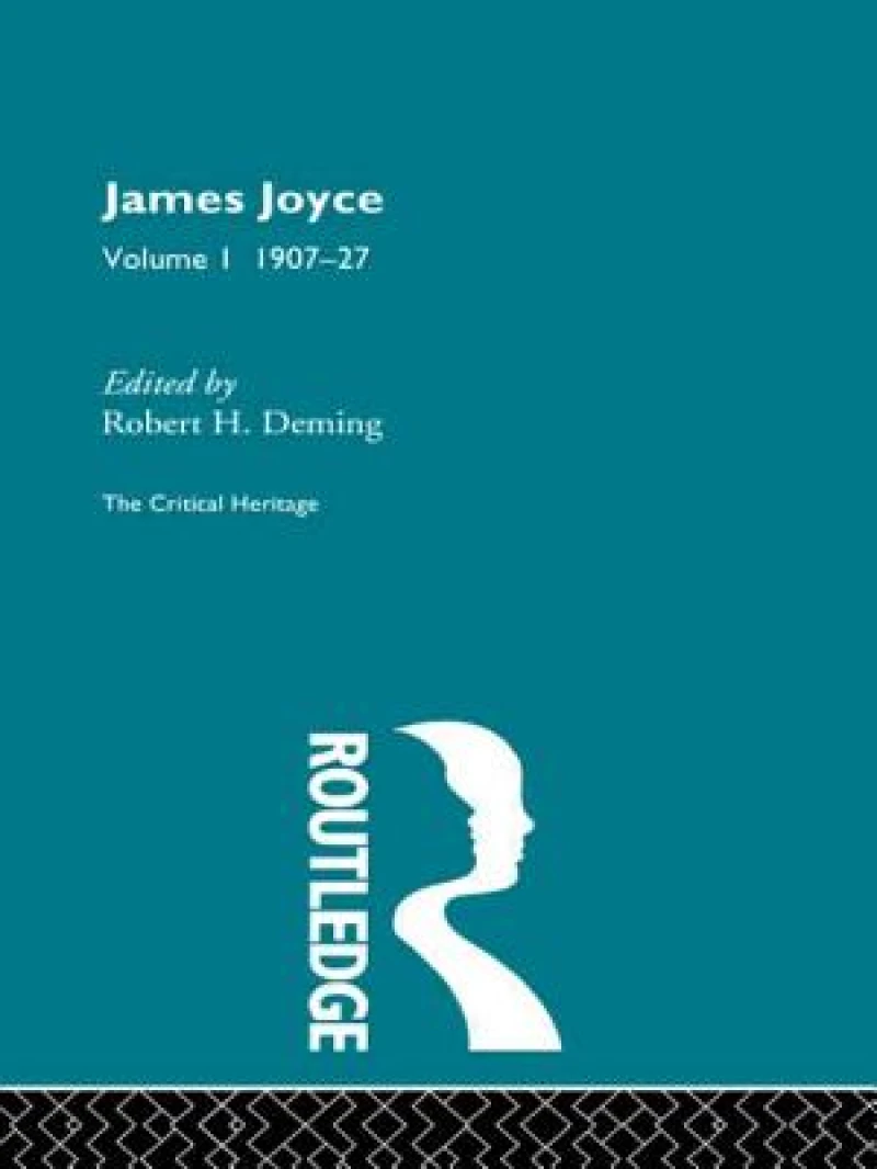 James Joyce. Volume I: 1907-27
