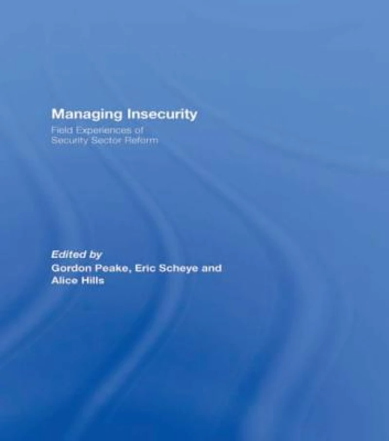 Managing Insecurity