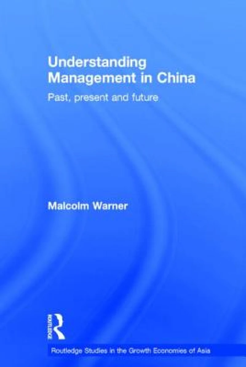 Understanding Management in China
