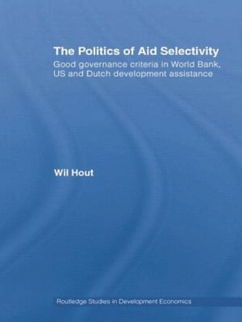 The Politics of Aid Selectivity