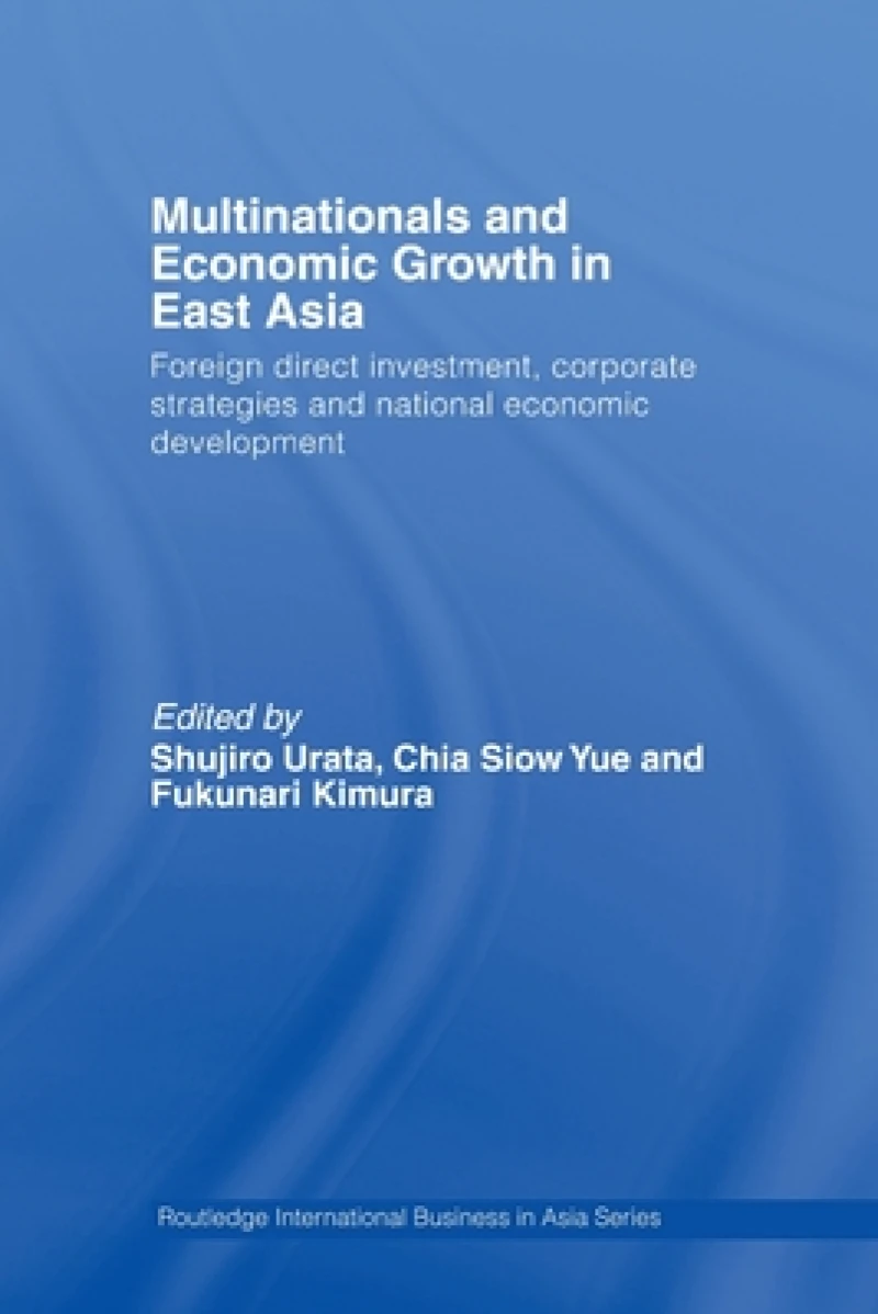 Multinationals and Economic Growth in East Asia