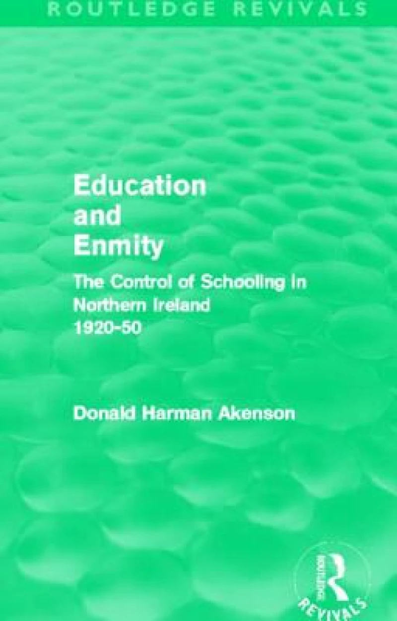 Education and Enmity (Routledge Revivals)