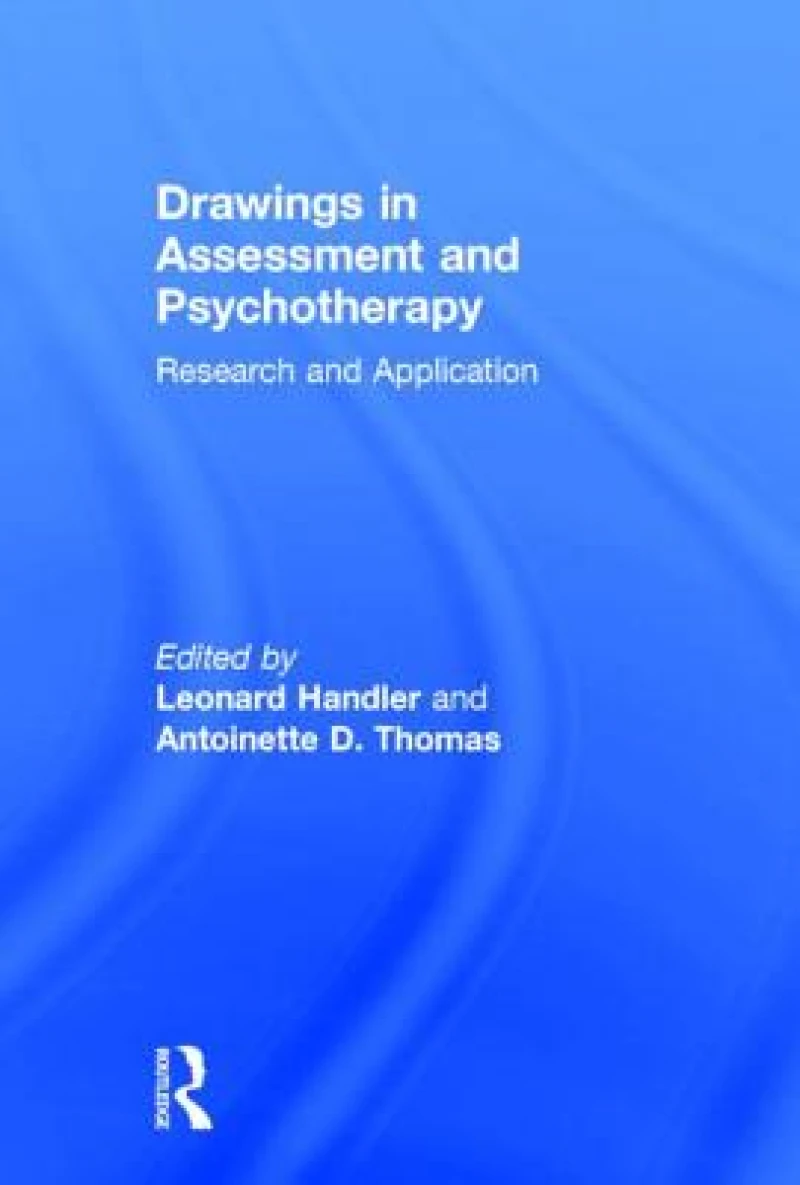 Drawings in Assessment and Psychotherapy