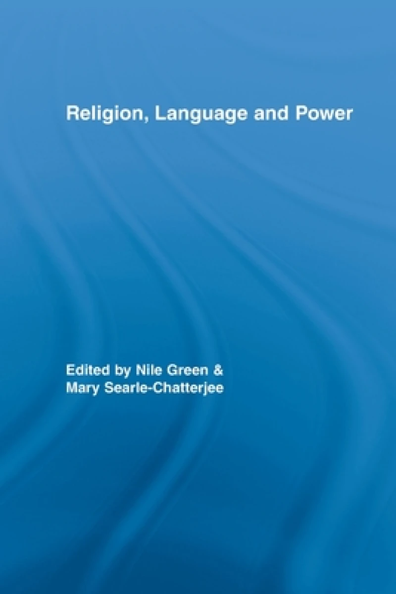 Religion, Language, and Power