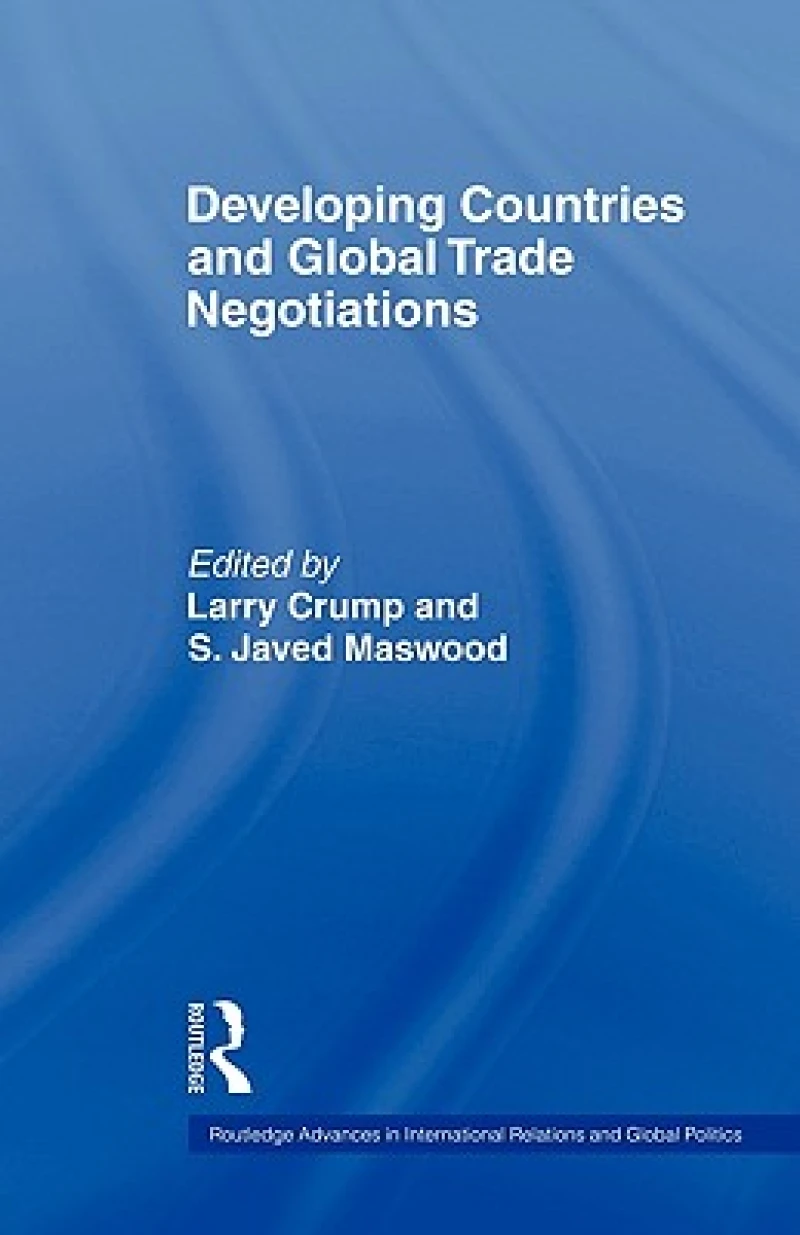 Developing Countries and Global Trade Negotiations