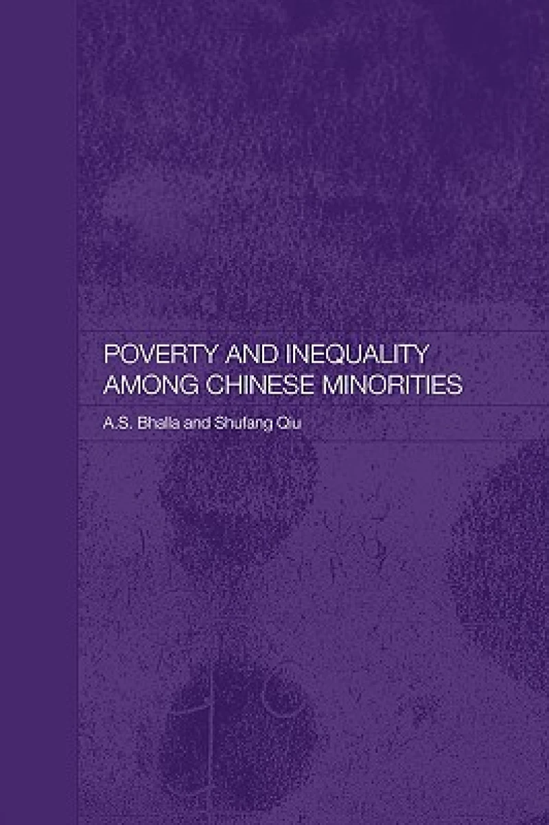Poverty and Inequality among Chinese Minorities