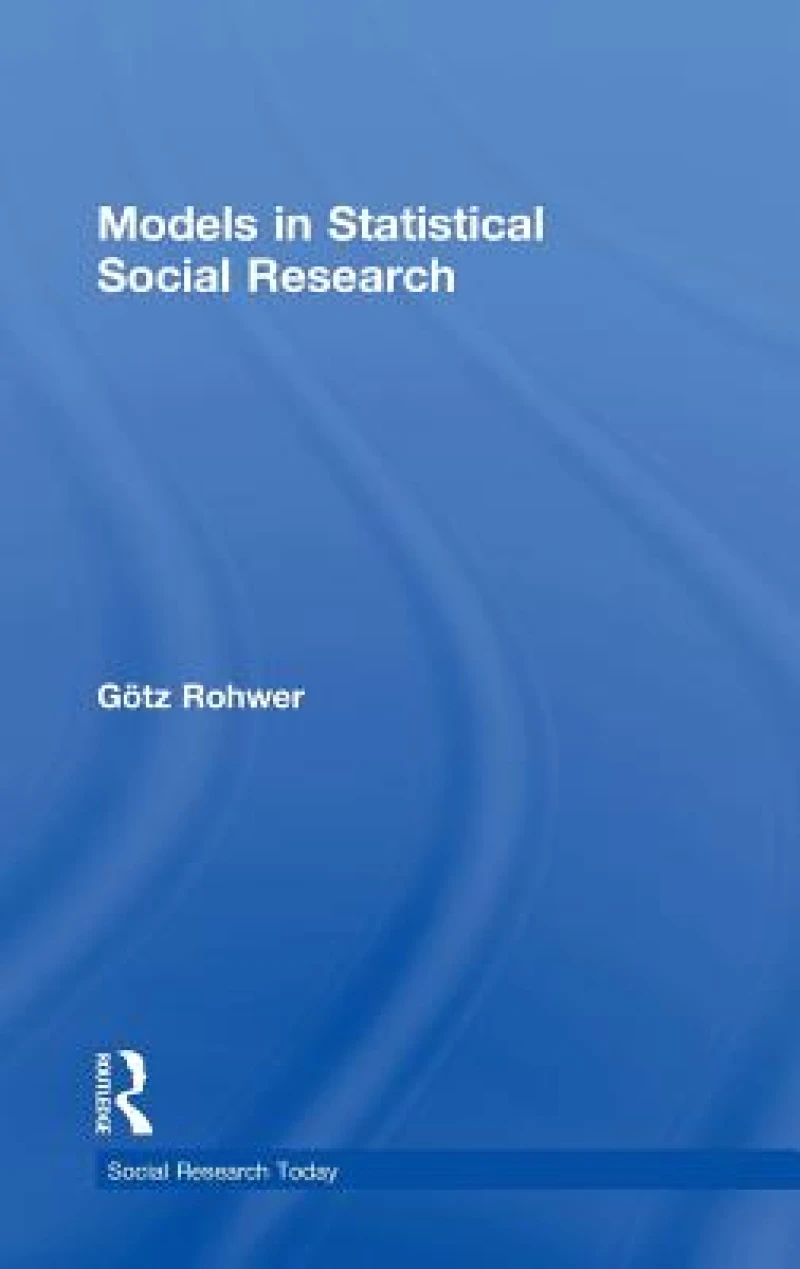 Models in Statistical Social Research