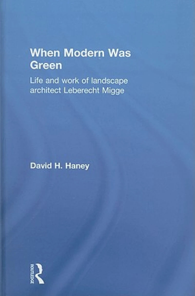 When Modern Was Green