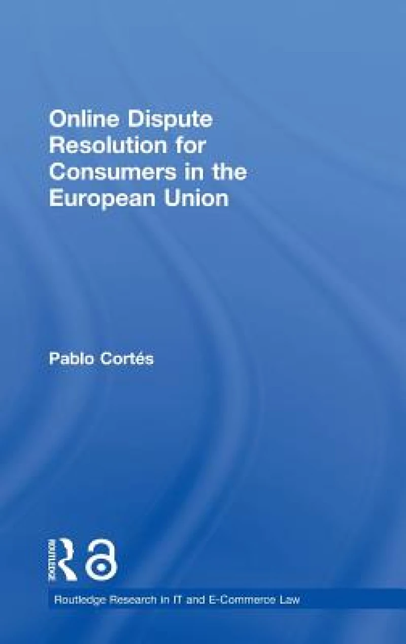 Online Dispute Resolution for Consumers in the European Union