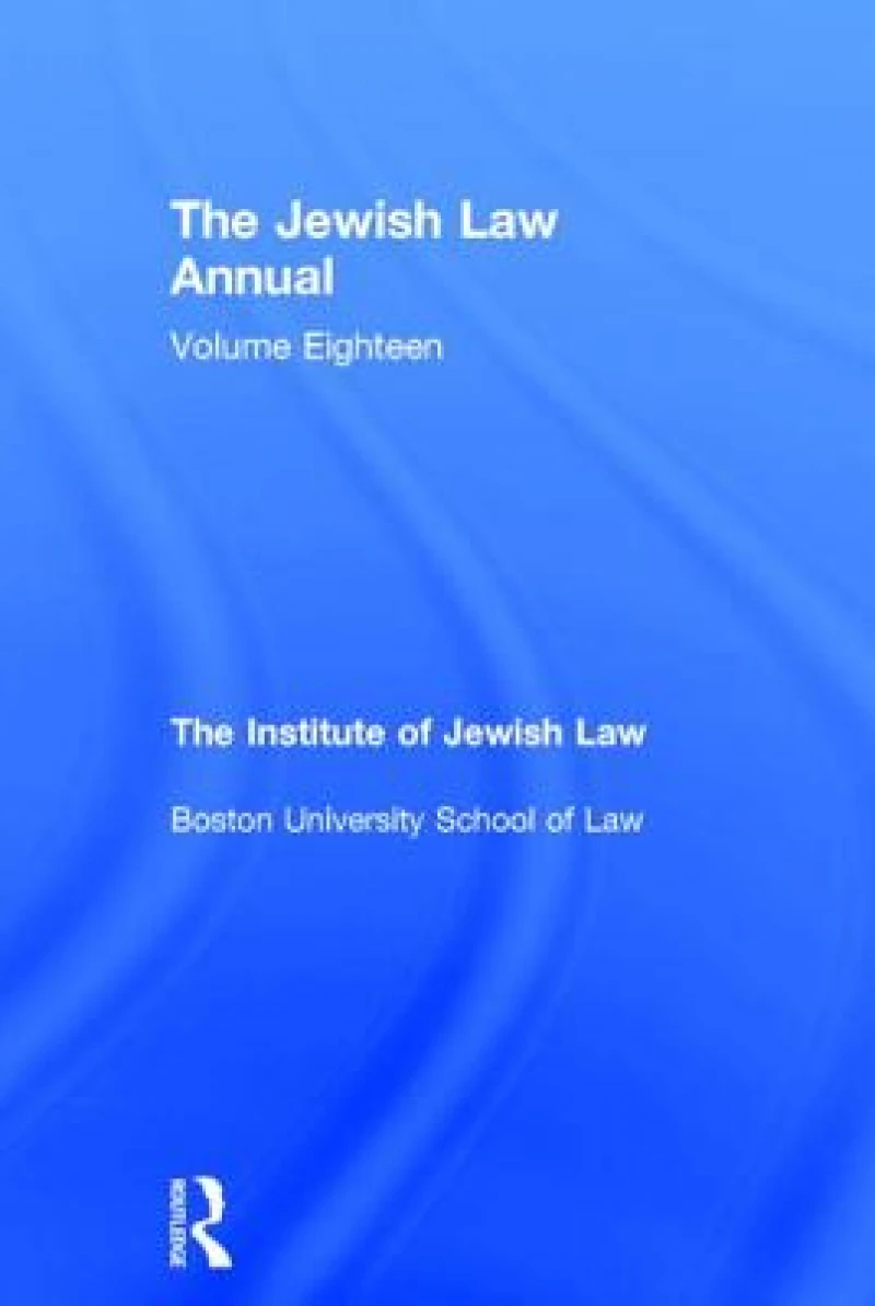 The Jewish Law Annual Volume 18