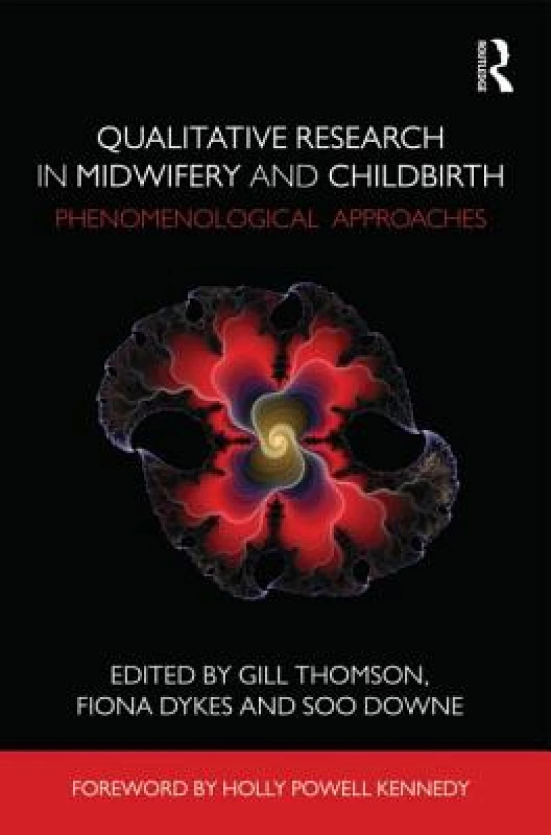 Qualitative Research in Midwifery and Childbirth