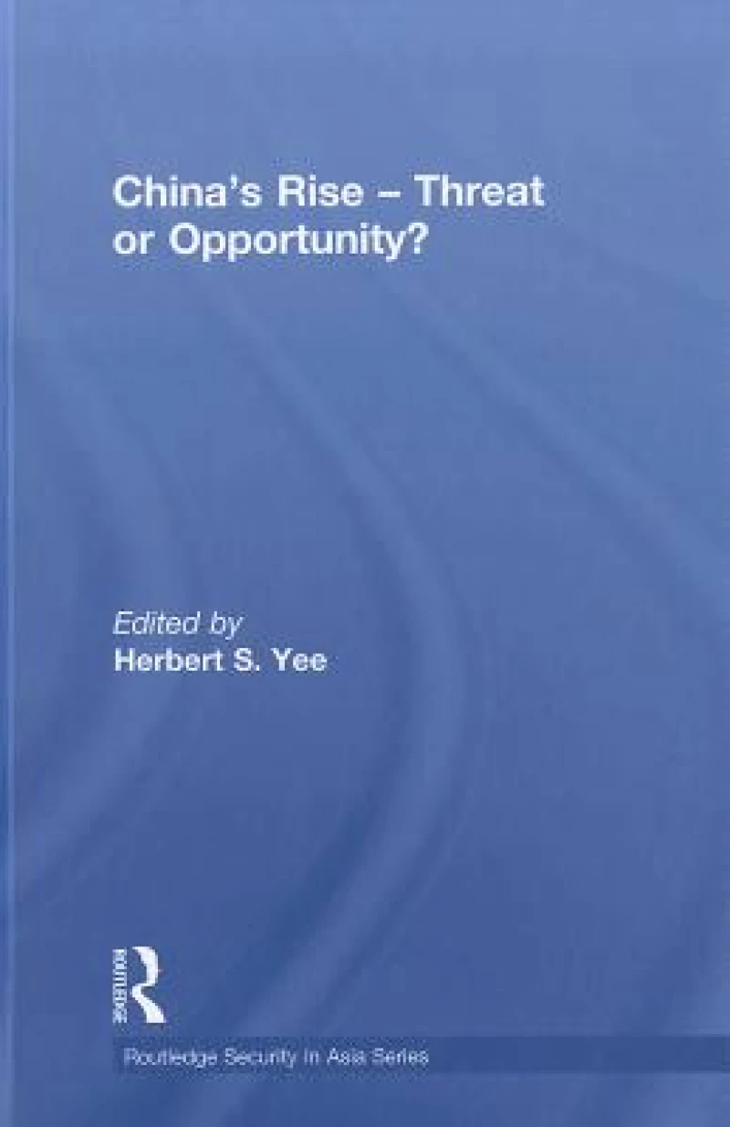 China's Rise - Threat or Opportunity?