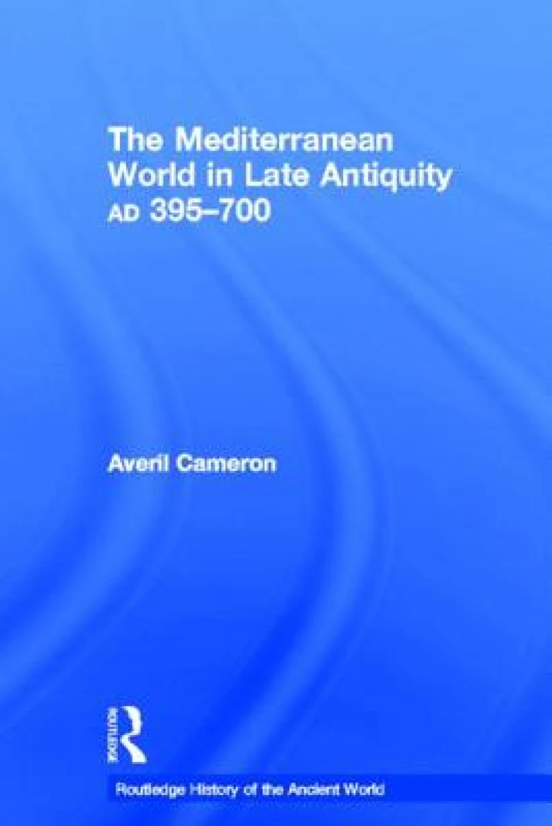 The Mediterranean World in Late Antiquity