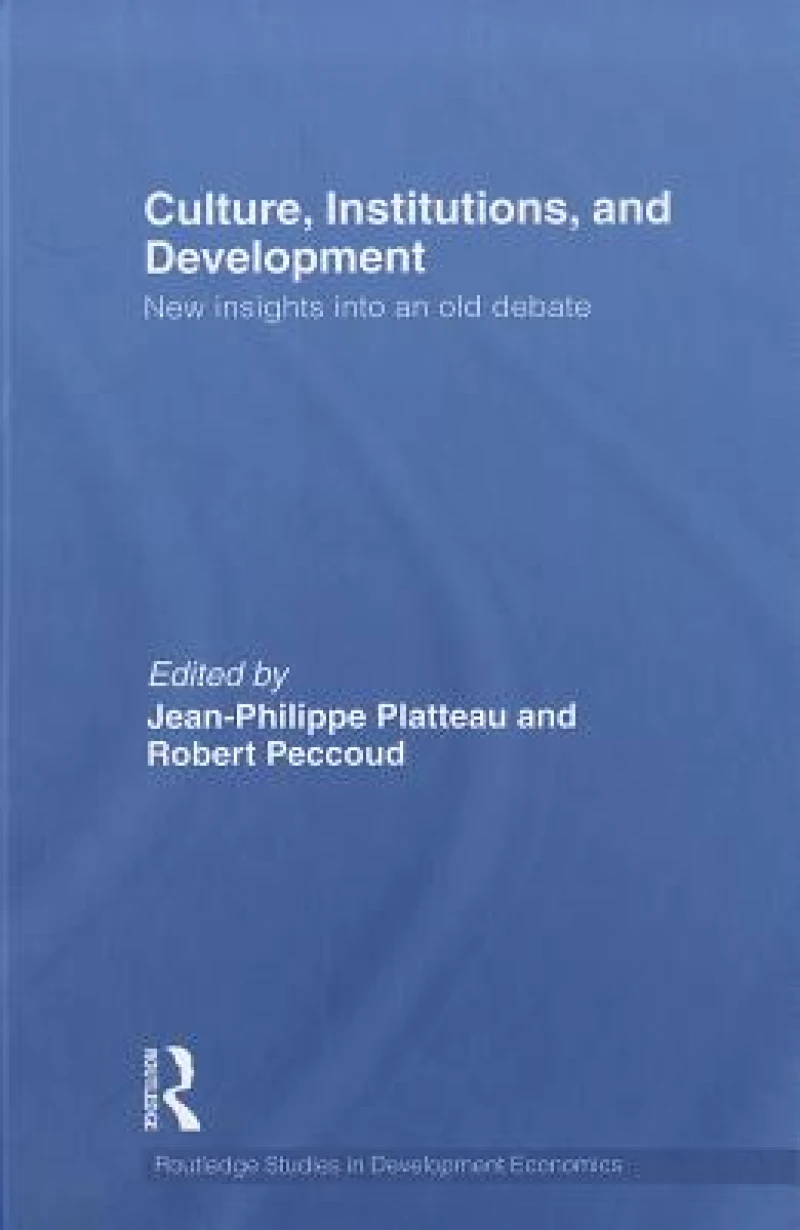 Culture, Institutions, and Development