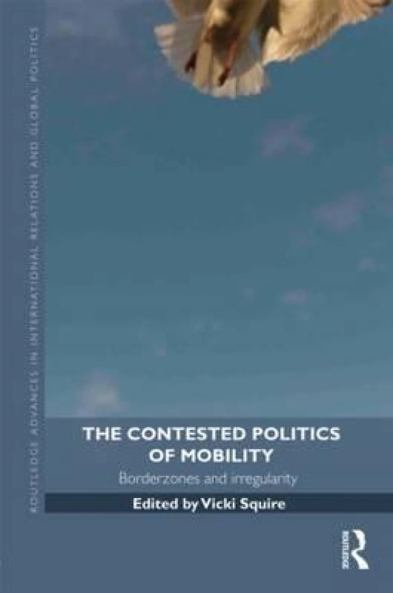 The Contested Politics of Mobility