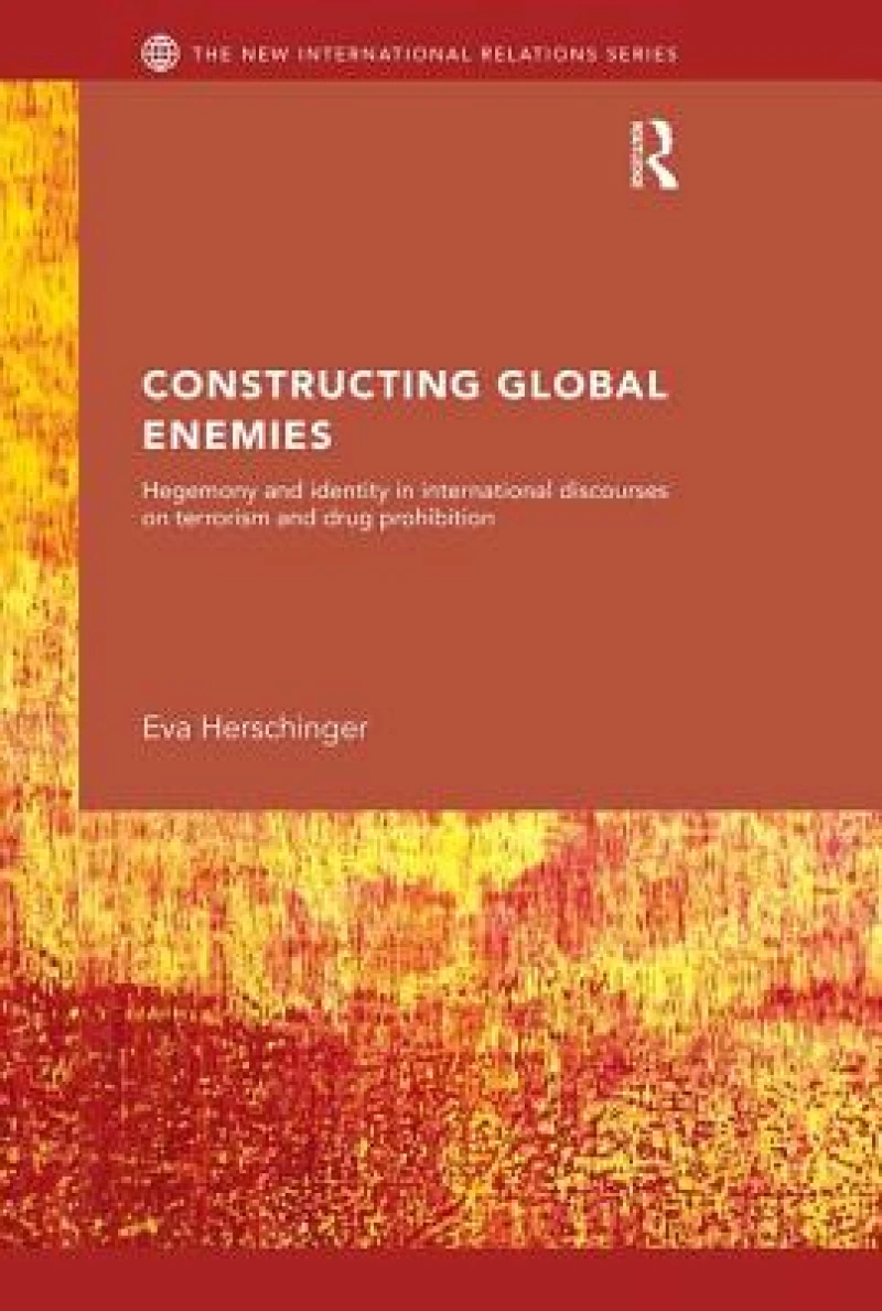 Constructing Global Enemies