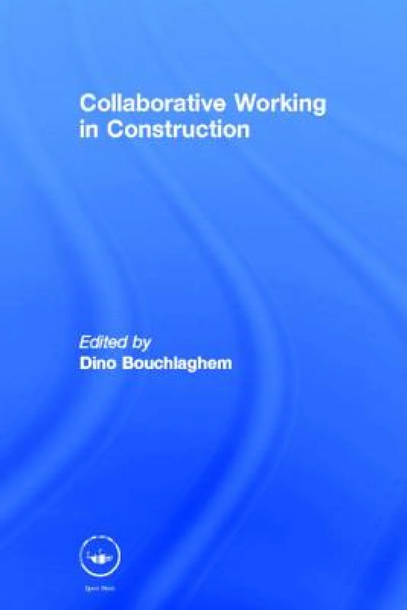 Collaborative Working in Construction