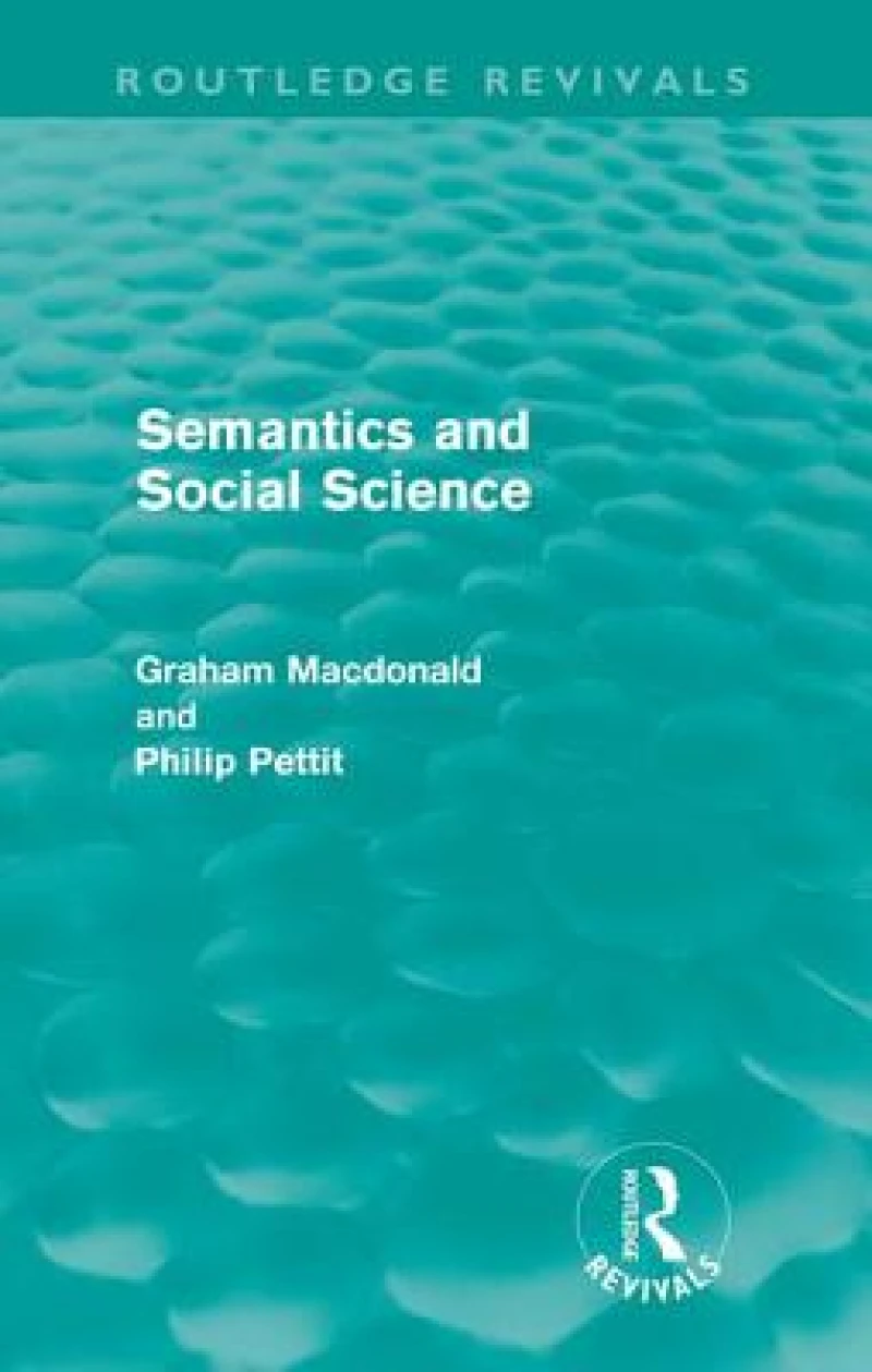 Semantics and Social Science (Routledge Revivals)