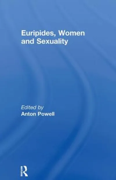 Euripides, Women and Sexuality