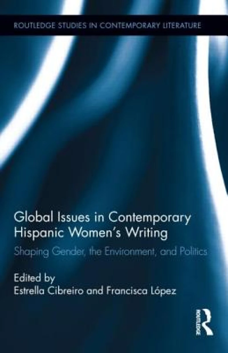 Global Issues in Contemporary Hispanic Women's Writing