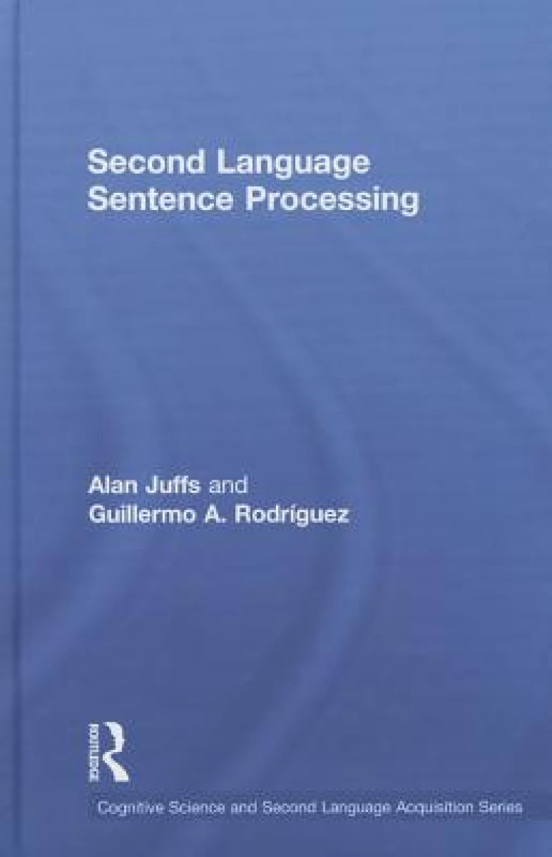 Second Language Sentence Processing
