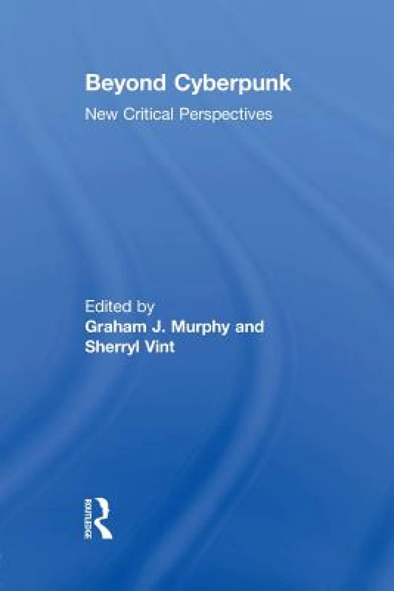 Beyond Cyberpunk