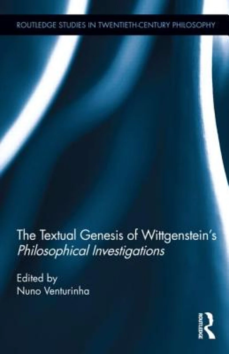 The Textual Genesis of Wittgenstein’s Philosophical Investigations