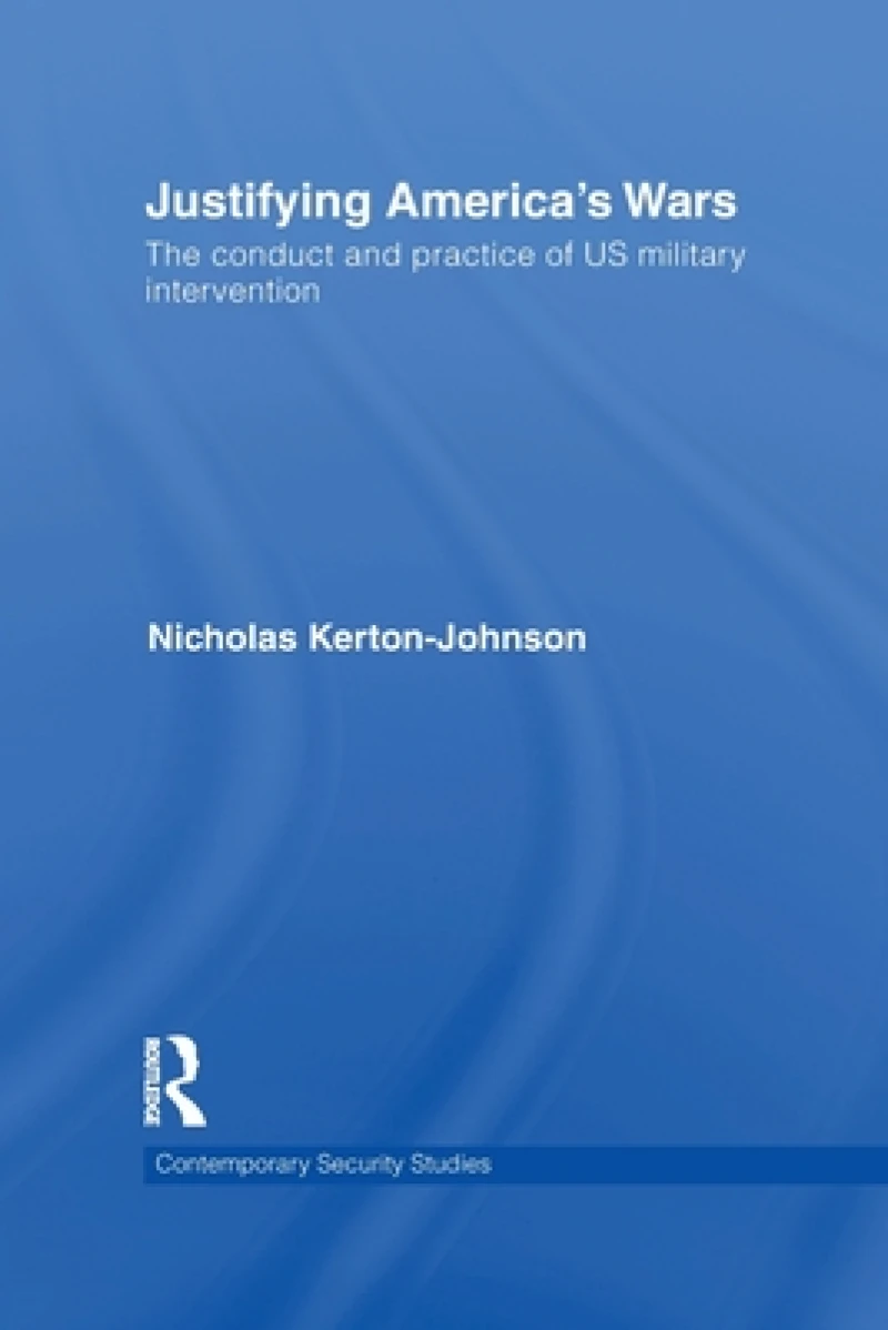 Justifying America's Wars