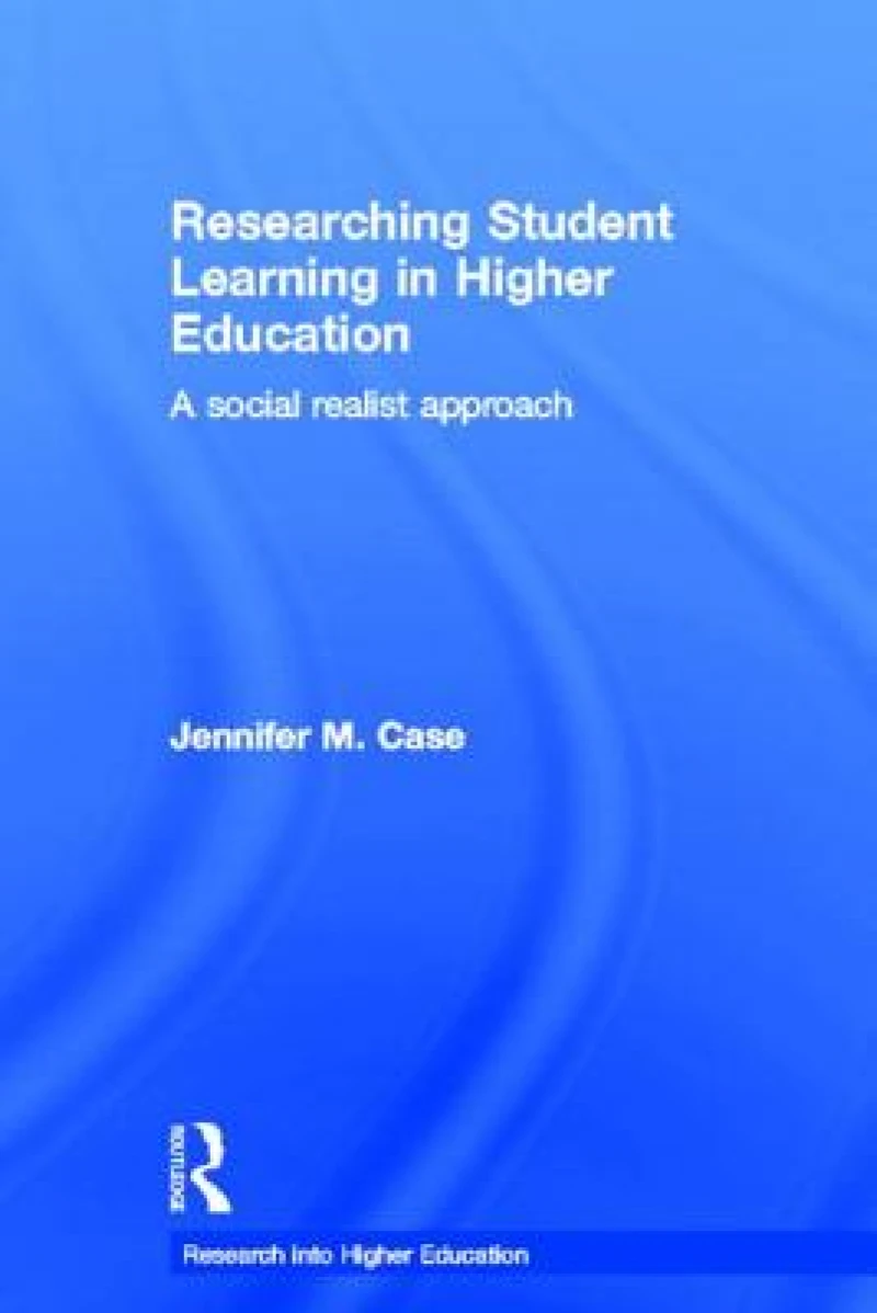Researching Student Learning in Higher Education