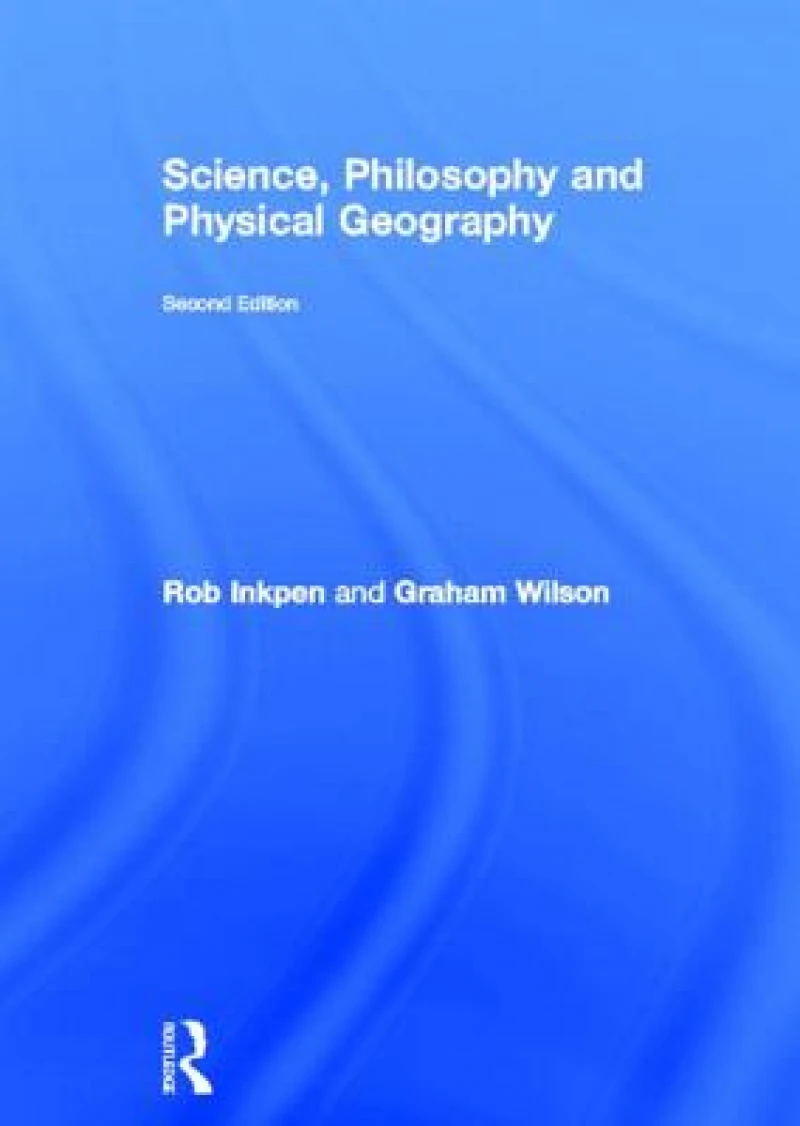 Science, Philosophy and Physical Geography