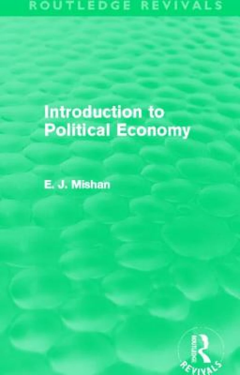 Introduction to Political Economy (Routledge Revivals)