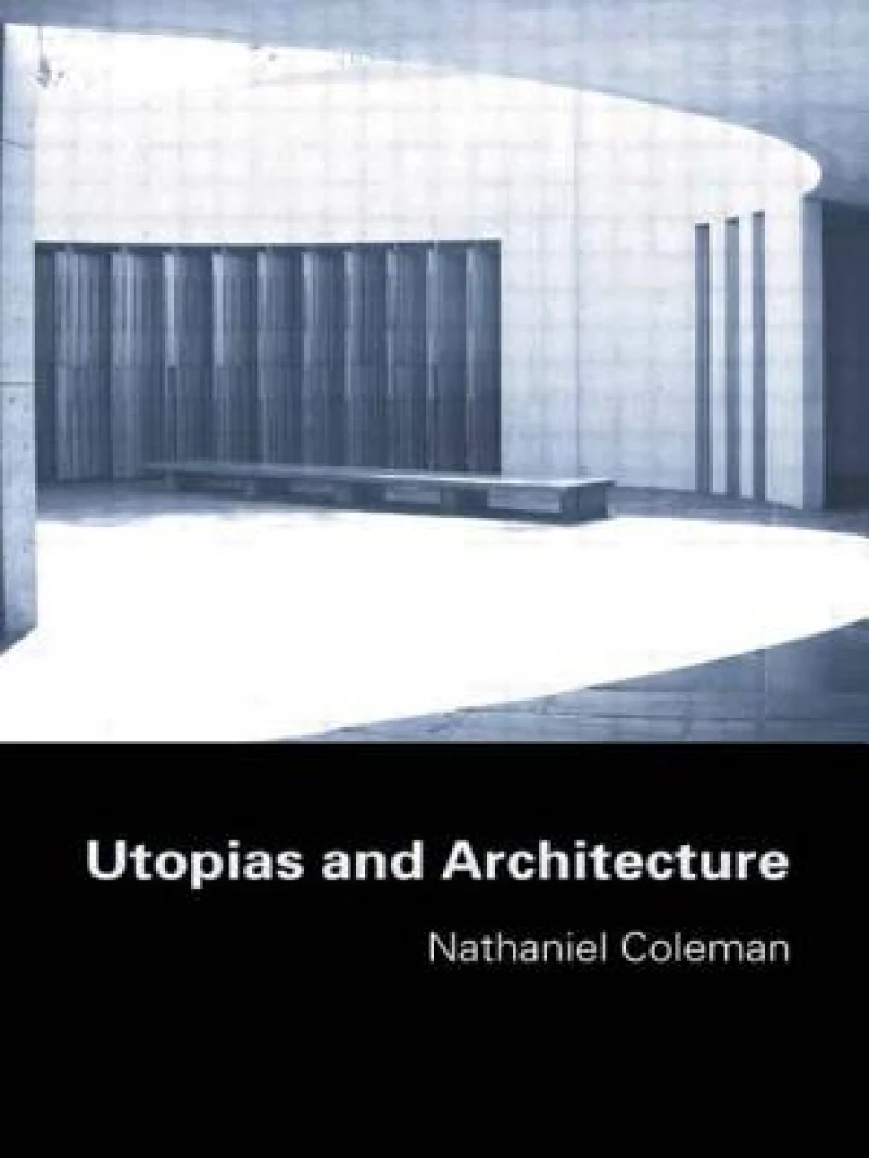 Utopias and Architecture