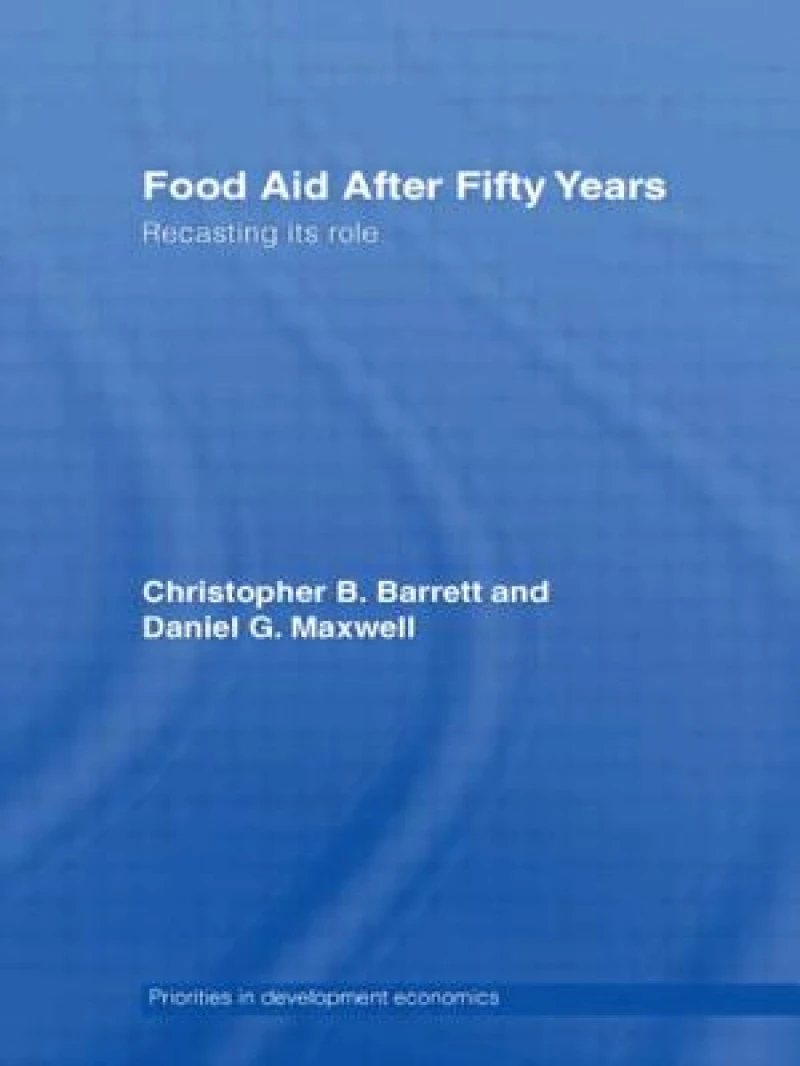 Food Aid After Fifty Years
