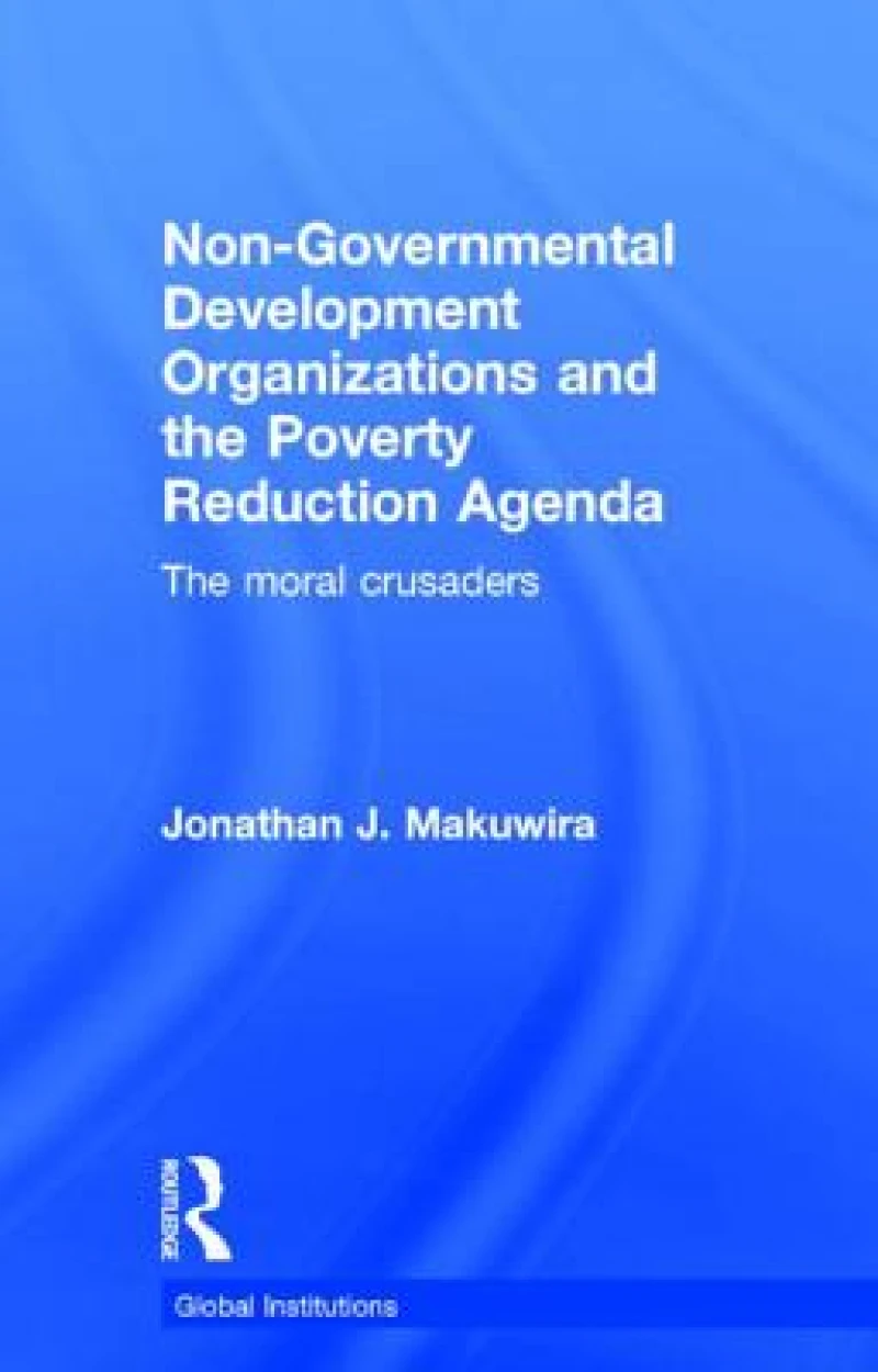 Non-Governmental Development Organizations and the Poverty Reduction Agenda