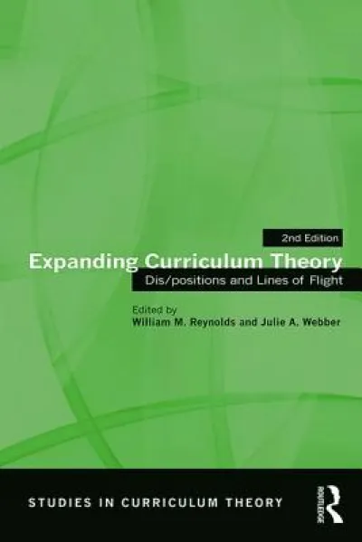 Expanding Curriculum Theory